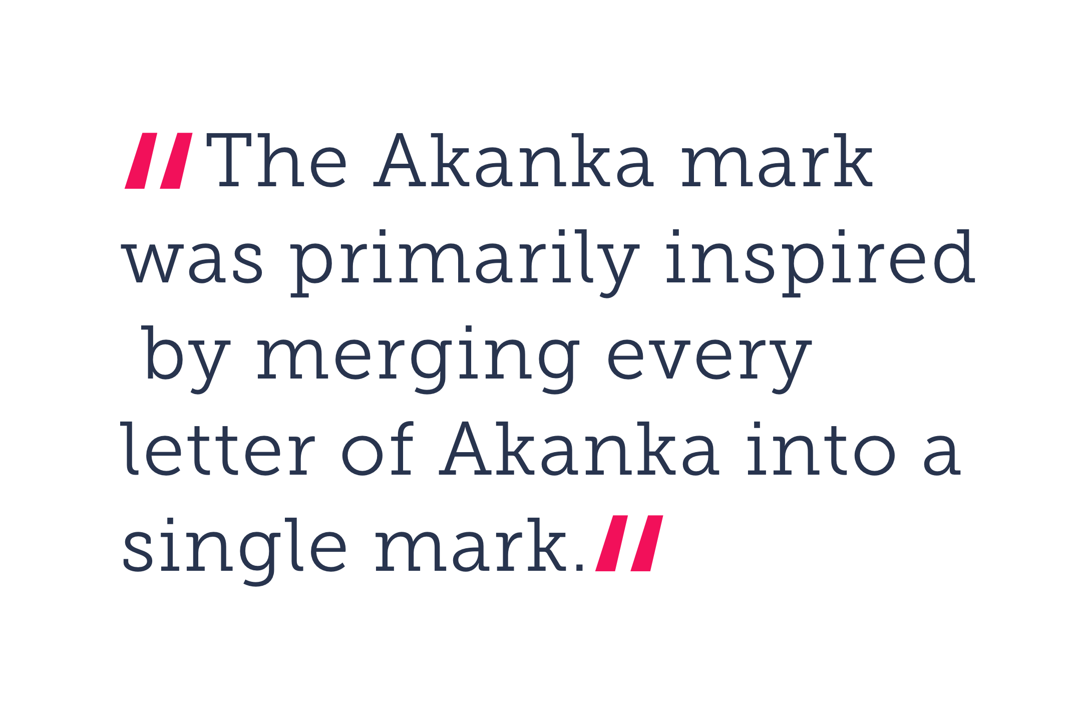akanka inspiration quote